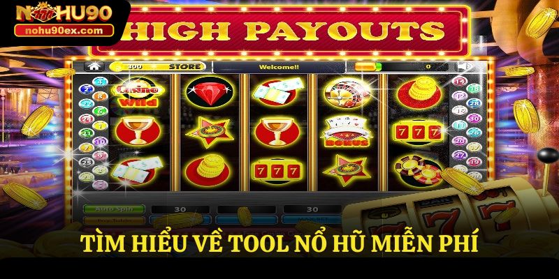 Tool Nổ Hũ Miễn Phí – Những Điều Cần Lưu Ý Khi Sử Dụng Tool 2 Tìm hiểu về tool nổ hũ miễn phí